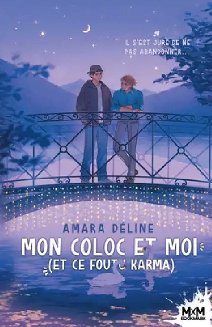 Mon coloc et moi (et ce foutu karma) by Amara Déline