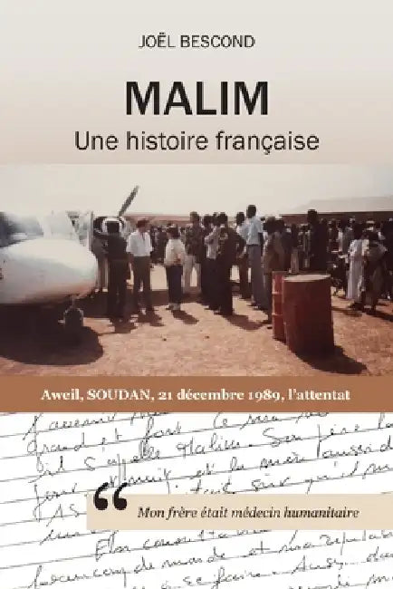 MALIM Une histoire française by Joël Bescond