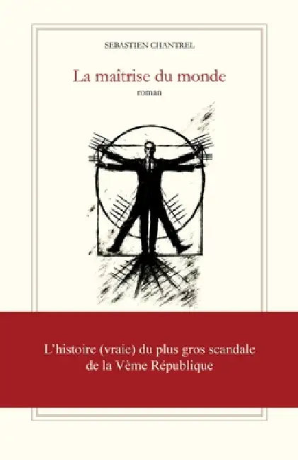 La maîtrise du monde by Sébastien Chantrel