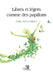 Libres et légers comme des papillons by Émilie Amey-Cornut