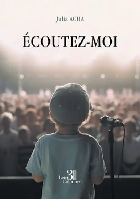 Écoutez-moi by Julia Acha