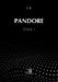 Pandore: Tome 1 by A. R
