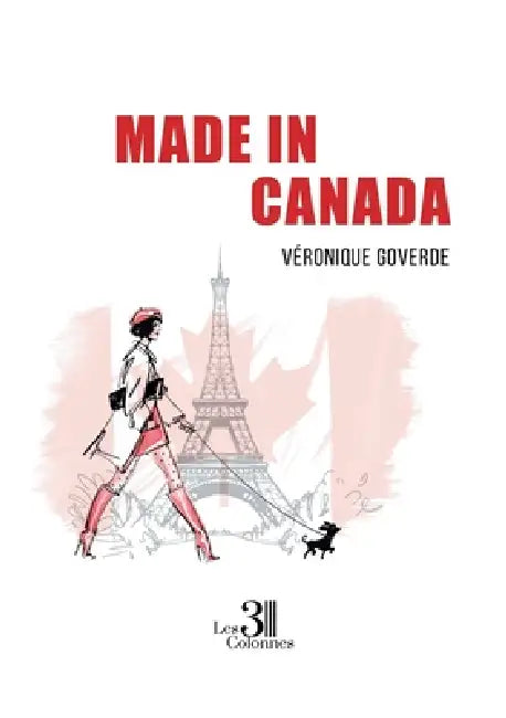 Made in Canada by Véronique Goverde