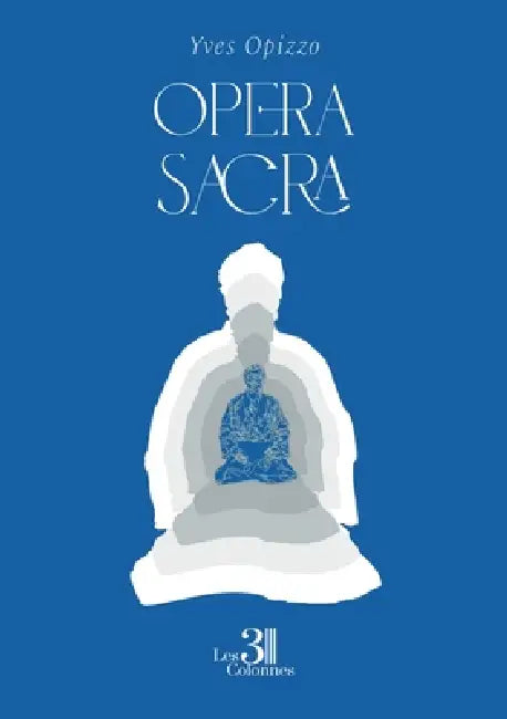Opera Sacra by Yves Opizzo