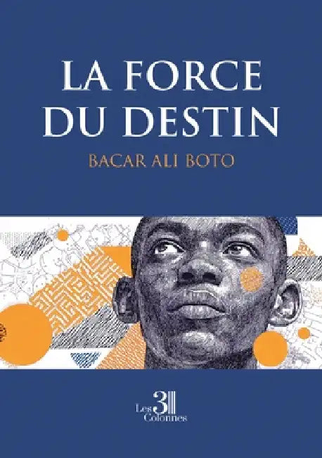 La Force du destin by Bacar Ali Boto