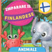 Imparare il finlandese - Animali: Libro illustrato per bambini bilingue - Italiano / Finlandese - con pronunce by Gnb