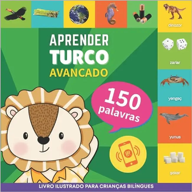 Aprender turco - 150 palavras com pronúncias - Avançado: Livro ilustrado para crianças bilíngues by Gnb