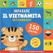 Imparare il vietnamita - 150 parole con pronunce - Intermedio: Libro illustrato per bambini bilingue by Gnb