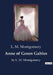 Anne of Green Gables: by L. M. Montgomery by L. M. Montgomery