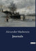 Journals by Alexander MacKenzie