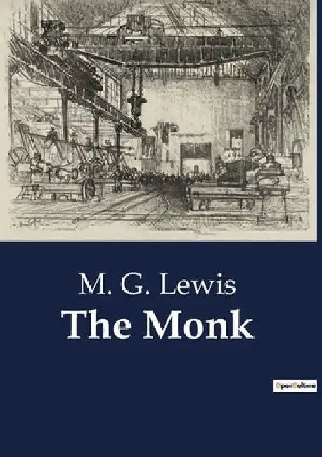 The Monk by M. G. Lewis