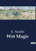 Wet Magic by E. Nesbit