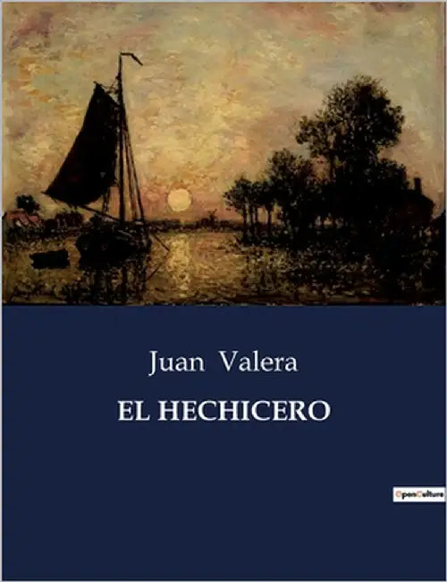 El Hechicero by Valera, Juan