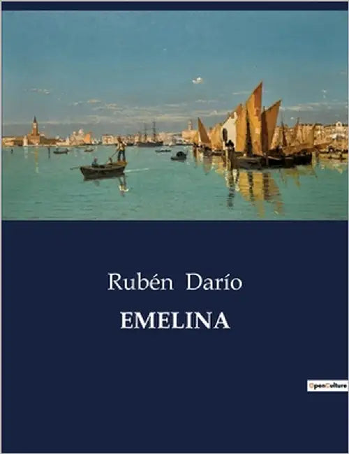 Emelina by Darío, Rubén