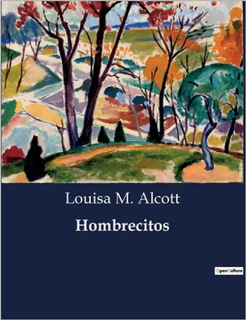 Hombrecitos by Alcott, Louisa M.