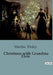 Christmas with Grandma Elsie by Martha Finley