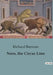 Nero, the Circus Lion by Richard Barnum