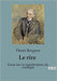 Le rire: Une exploration du comique à travers les oeuvres de Molière et Shakspeare by Bergson, Henri