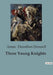 Three Young Knights by Annie Hamilton Donnell