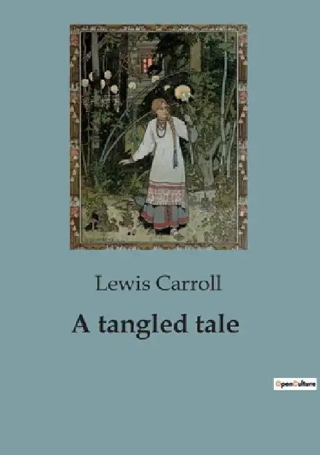 A tangled tale by Lewis Carroll