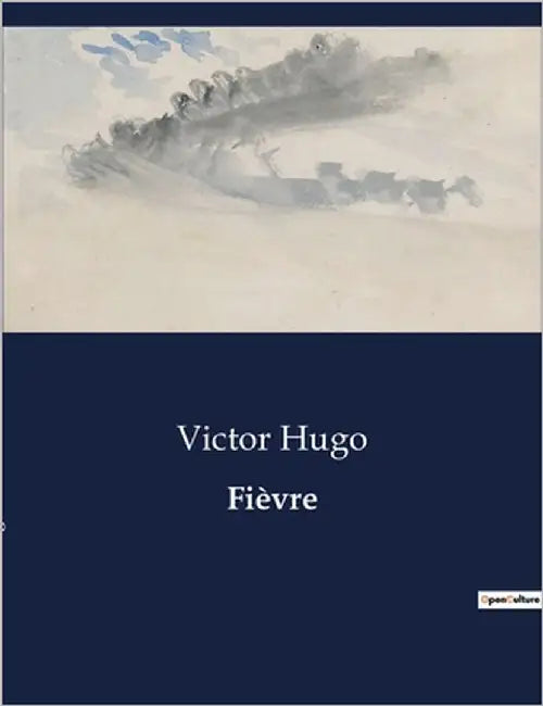 Fièvre by Hugo, Victor