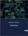 Ghislaine: Les dilemmes de l'émancipation et les choix du coeur by Malot, Hector
