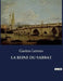 La Reine Du Sabbat by Gaston LeRoux