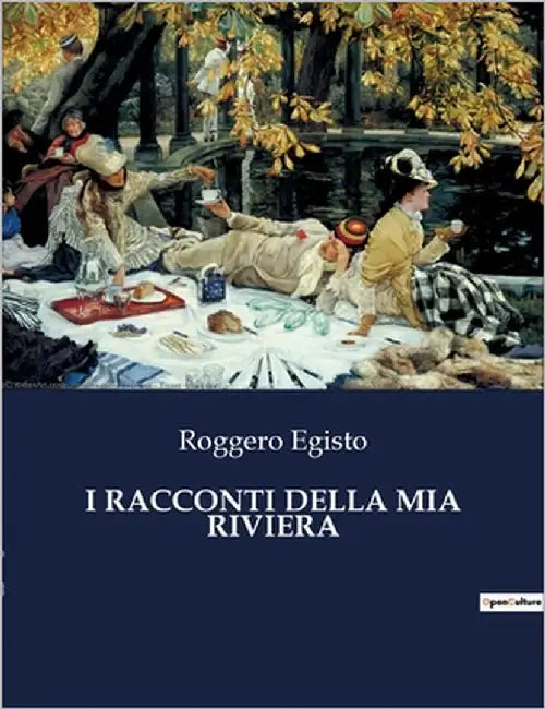 I Racconti Della MIA Riviera by Egisto, Roggero