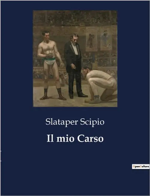 Il mio Carso by Scipio, Slataper