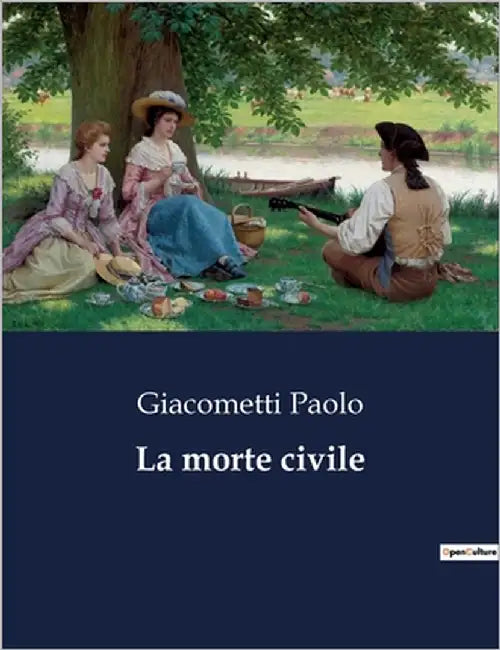 La morte civile by Paolo, Giacometti
