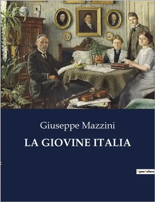 La Giovine Italia by Mazzini, Giuseppe
