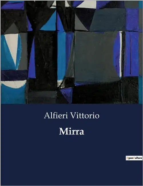 Mirra by Vittorio, Alfieri