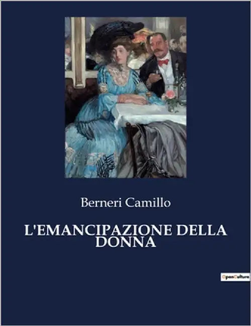 L'Emancipazione Della Donna by Camillo, Berneri