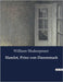 Hamlet, Prinz von Dannemark by Shakespeare, William
