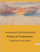 Winter in Vorderasien: Eine Reise durch die kulturellen Mosaike Vorderasiens by Schwarzenbach, Annemarie