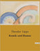 Komik und Humor: Eine Untersuchung der psychologischen Grundlagen von Komik und Humor by Lipps, Theodor