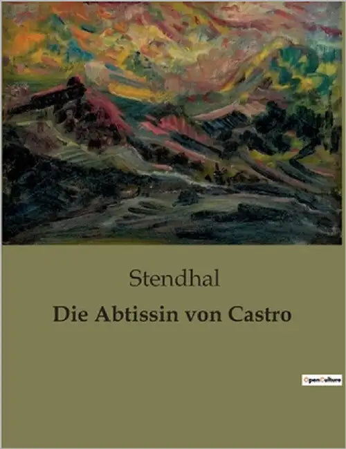 Die Abtissin von Castro by Stendhal