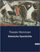 Römische Geschichte: Die politische und wirtschaftliche Entwicklung Karthagos by Mommsen, Theodor