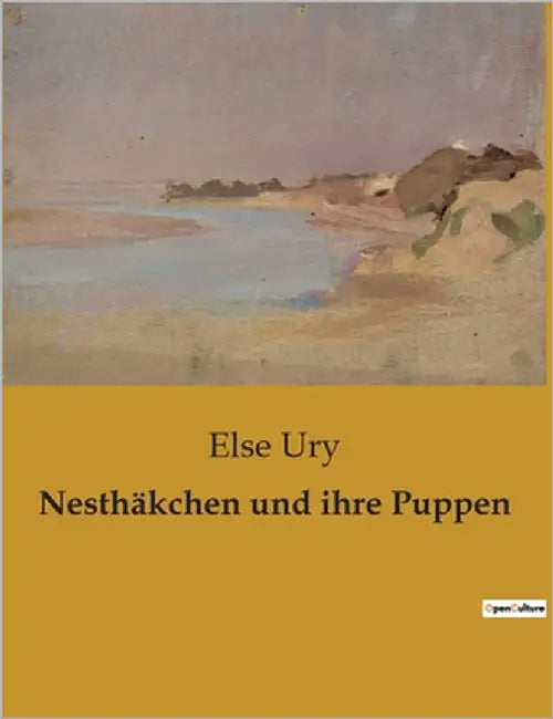 Nesthäkchen und ihre Puppen by Ury, Else