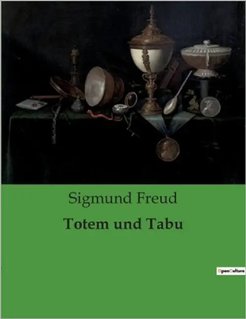 Totem und Tabu by Freud, Sigmund
