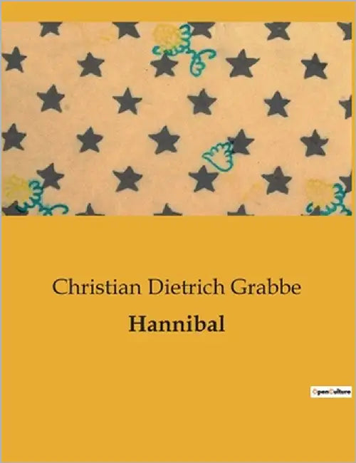 Hannibal by Grabbe, Christian Dietrich