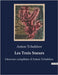Les Trois Soeurs: Oeuvres complètes d'Anton Tchekhov by Tchekhov, Anton