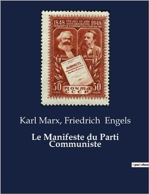 Le Manifeste du Parti Communiste by Marx, Karl
