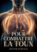 Pour combattre la toux: Un guide pratique pour soulager la toux et traiter les maladies inflammatoires des poumons, de la plèvre et des bronches selon by Hector Durville