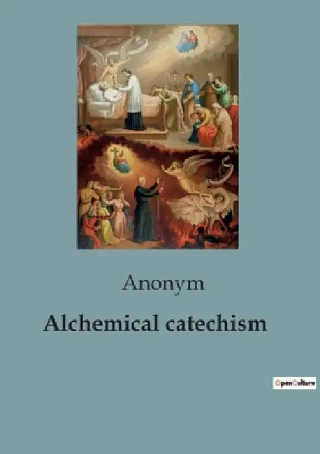 Alchemical catechism by Anonym