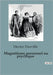 Magnétisme personnel ou psychique by Durville, Hector