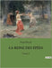La Reine Des Épées: L'honneur et la vengeance dans le Paris du XIXe siècle by Féval, Paul