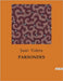 Parsondes: Ein Spiel zwischen Liebe und gesellschaftlichem Aufstieg by Valera, Juan