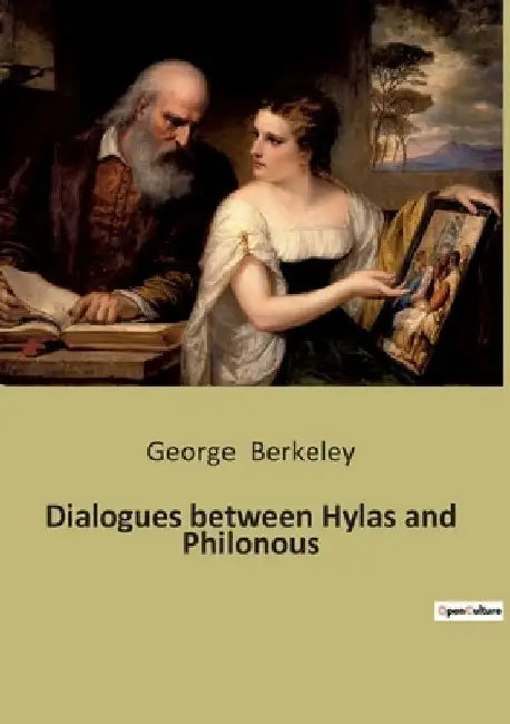 Dialogues between Hylas and Philonous by George Berkeley