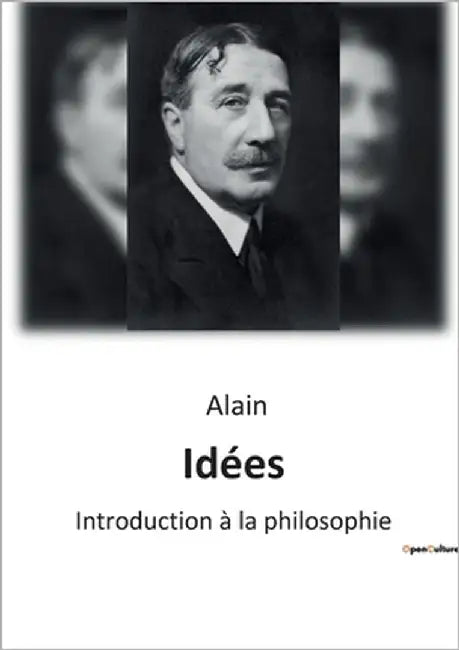 Idées: Introduction à la philosophie by Alain